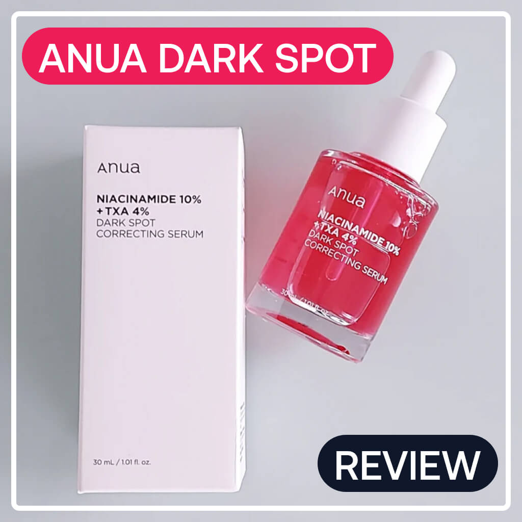 ANUA Niacinamide 10% + TXA 4% Dark Spot Correcting Serum Review: Effectiveness and Application Tips